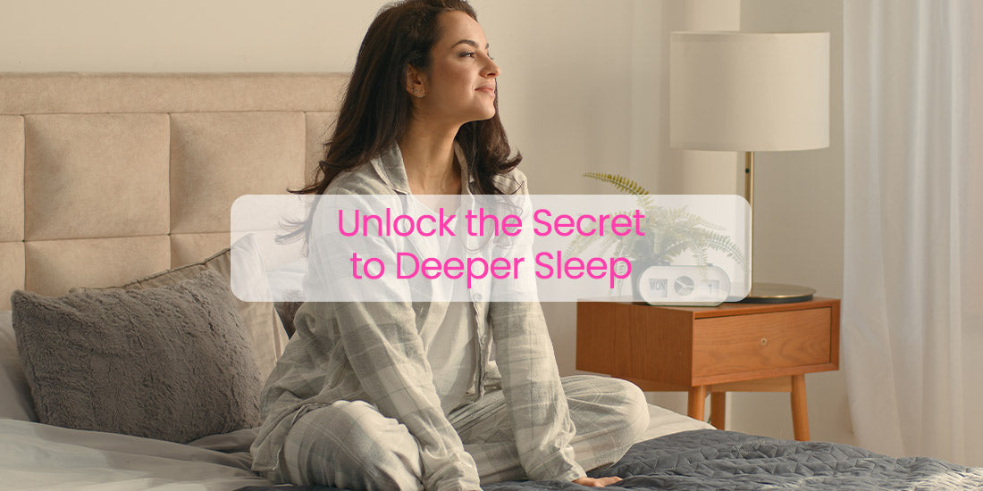 Unlock the Secret to Deeper Sleep